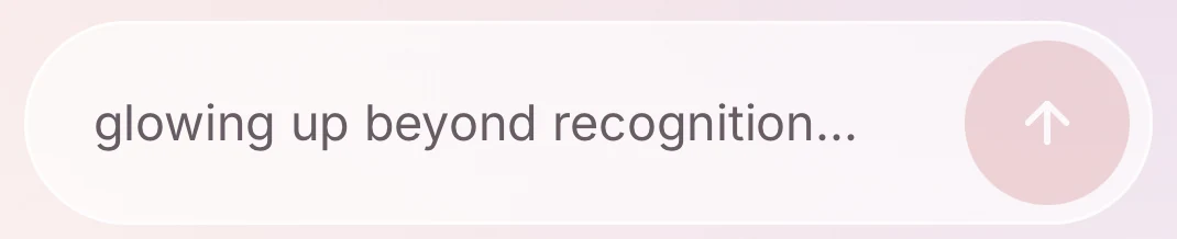Wishfilled’s Home screen input with “glowing up beyond recognition” typed in